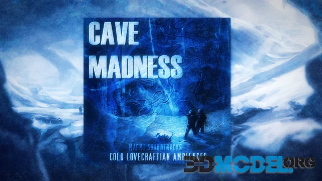 CAVE MADNESS - Dark & Cold Ambiences