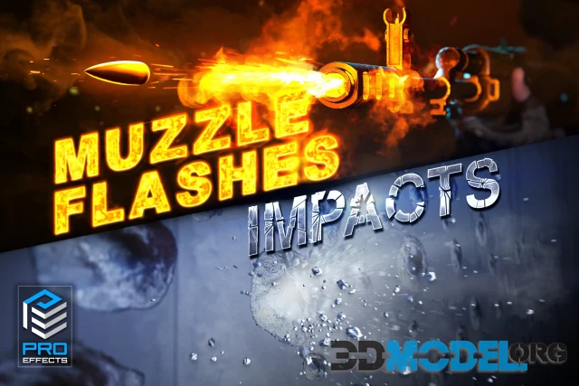 PRO Effects: FPS Muzzle flashes & Impacts