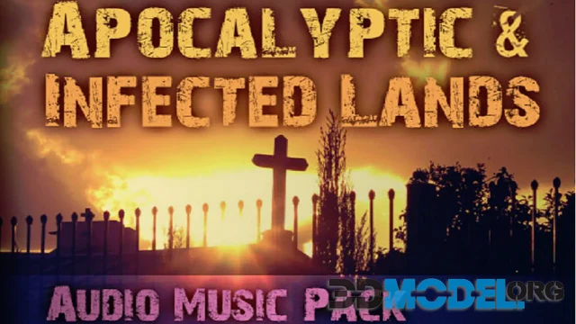 Apocalyptic & Infected Lands Audio Music Pack