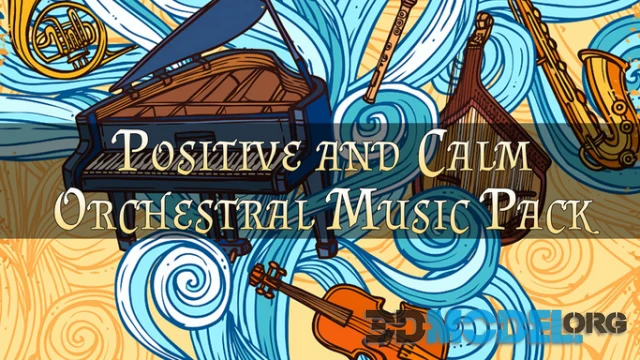 Positive & Calm Orchestral Music Pack