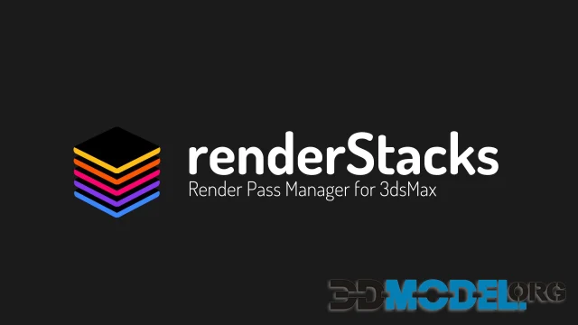 renderStacks for 3ds Max