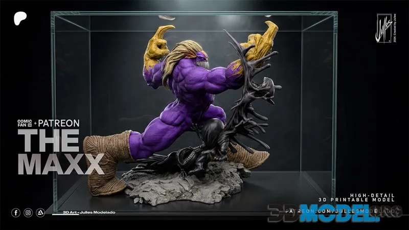 Julles Modelado - The Maxx – Printable